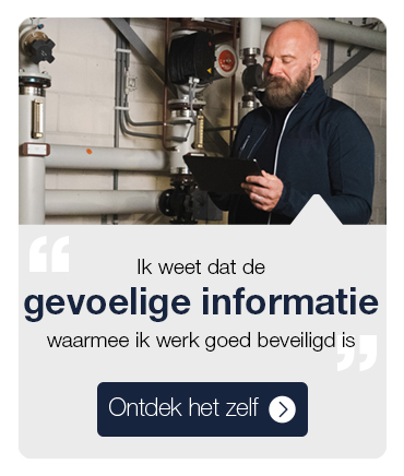 Ik weet dat de gevoelige informatie waarmee ik werk goed beveiligd is
